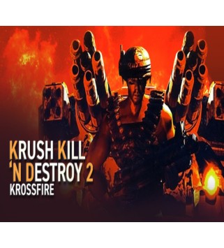 Krush Kill ‘N Destroy 2: Krossfire Steam Key EUROPE
